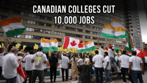 Canadian Colleges Cut 10,000 Jobs After Indian Student Decline