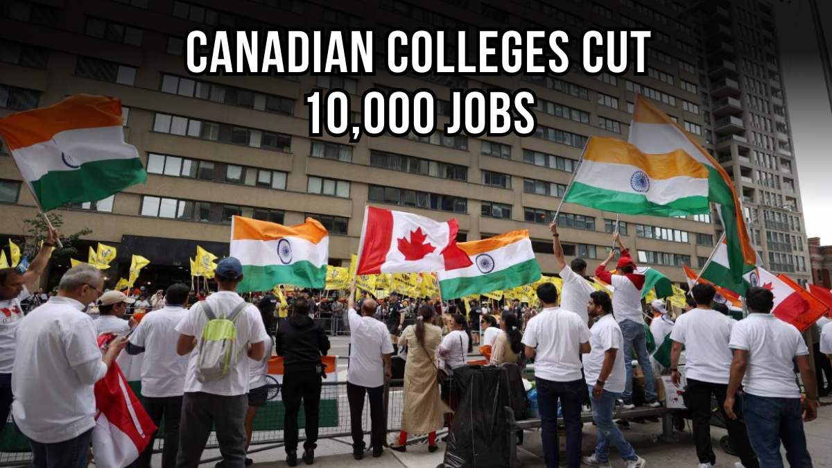 Canadian Colleges Cut 10,000 Jobs After Indian Student Decline