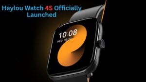 Haylou Watch 4S Officially Launched: A Feature-Rich Smartwatch on a Budget